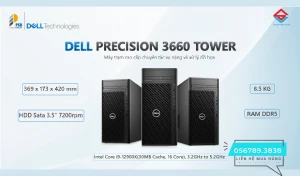 Máy trạm Dell Precision T3660: Tăng cường khả năng sáng tạo và hiệu suất