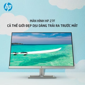 Màn hình HP 27F - CẢ THẾ GIỚI ĐẸP DỊU DÀNG TRẢI RA TRƯỚC MẮT