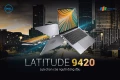 Dell Latitude 9420 – Lựa chọn của người đứng đầu