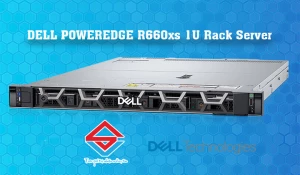 Đánh giá Máy chủ Dell PowerEdge R660xs