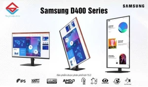 [SAMSUNG] [NEW] SAMSUNG D400 SERIES - TÁI KHẲNG ĐỊNH XU HƯỚNG MÀN HÌNH 