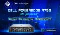 Dell PowerEdge R750: Máy chủ đa năng, giúp DN nâng cao hiệu suất, tập trung đổi mới sáng tạo